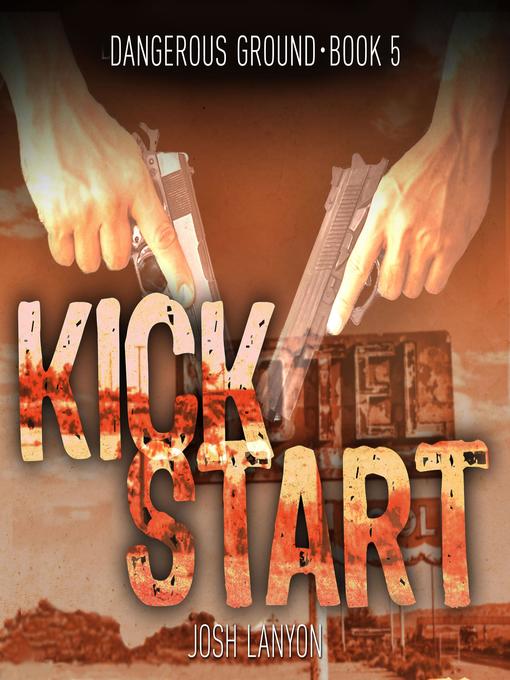 Title details for Kick Start by Josh Lanyon - Available